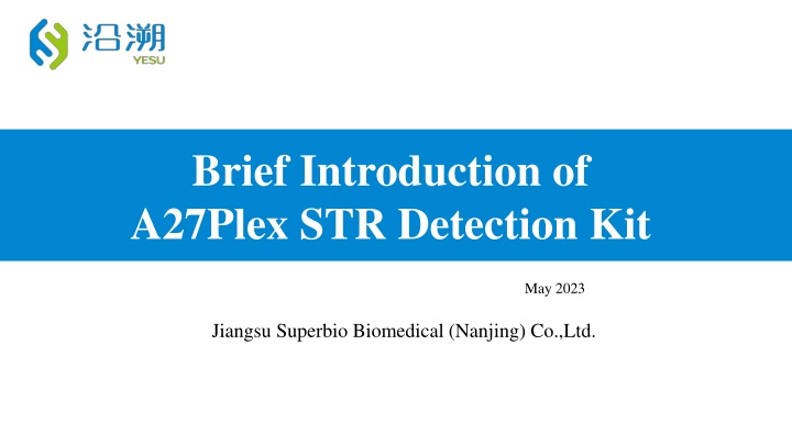 brief introduction of a27plex str detection kit n.w