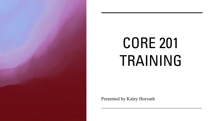 core 201 training n.w