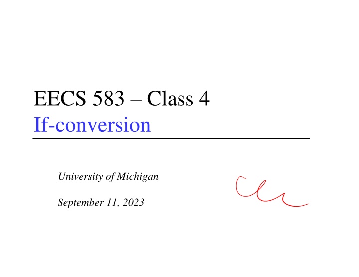 eecs 583 class 4 if conversion n.w