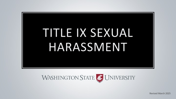 Title IX Sexual Harassment - Revised March 2025