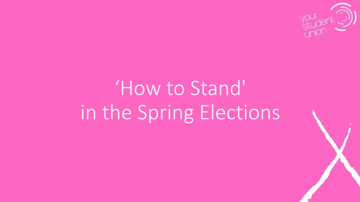 how to stand in the spring elections n.w