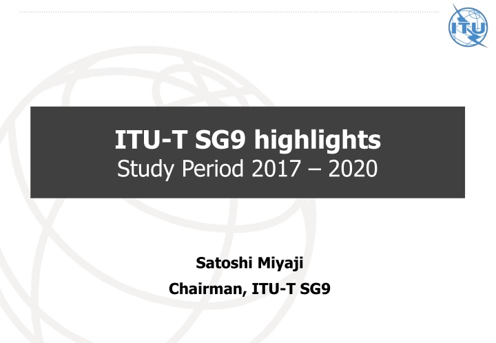 itu t sg9 highlights study period 2017 2020 n.w