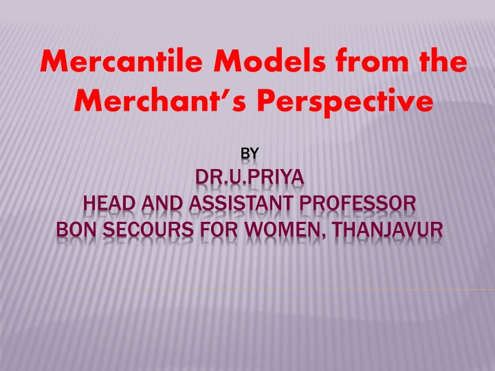 mercantile models from the merchant s perspective n.w