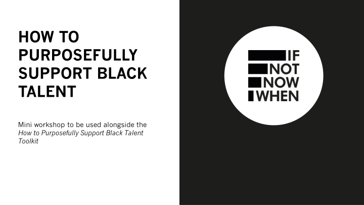 how to purposefully support black talent n.w
