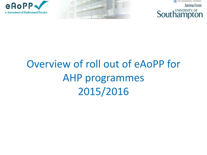overview of roll out of eaopp for ahp programmes n.w