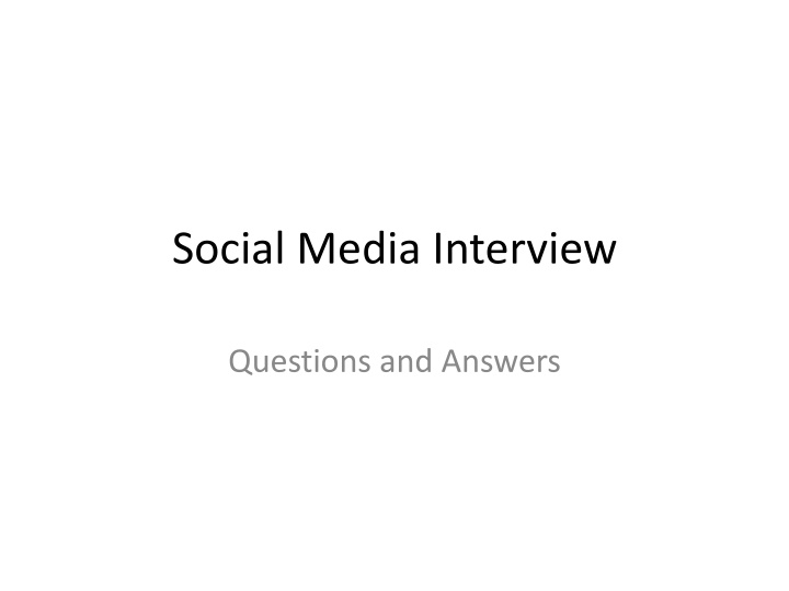 social media interview n.w