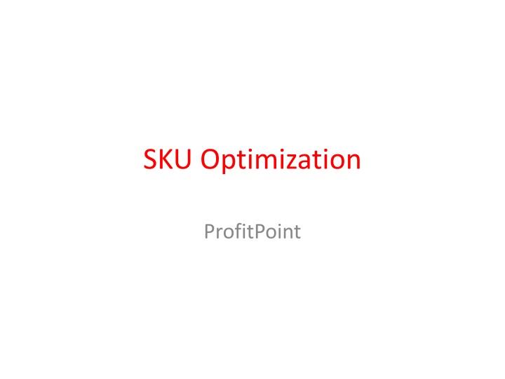 sku optimization n.w