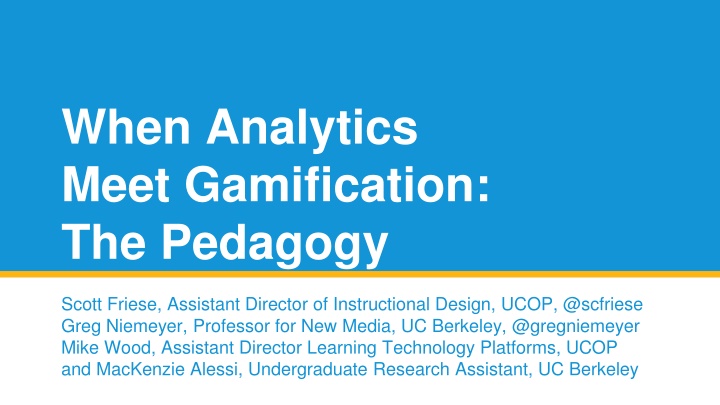 when analytics meet gamification the pedagogy n.w