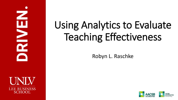 Using Analytics to Evaluate Teaching Effectiveness