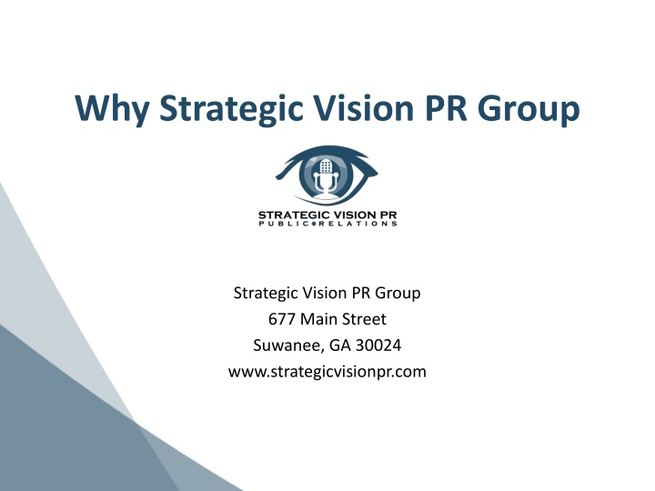 why strategic vision pr group n.w