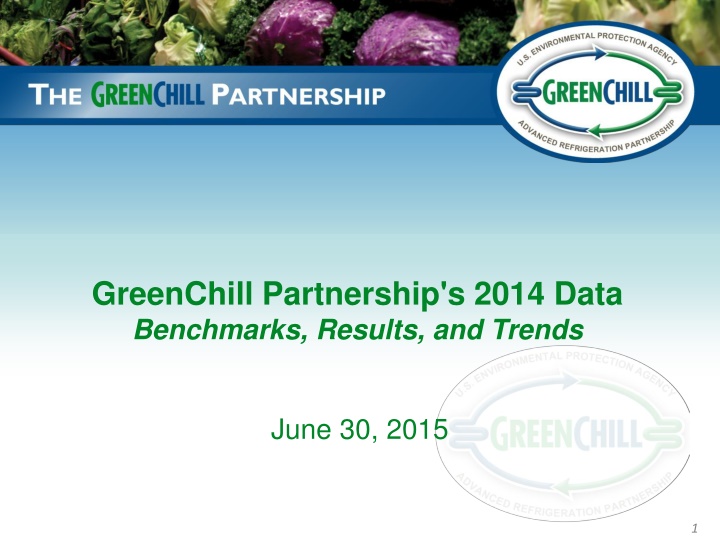 greenchill partnership s 2014 data benchmarks n.w