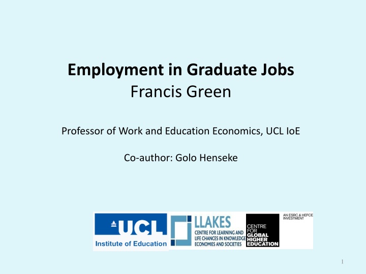 employment in graduate jobs francis green n.w