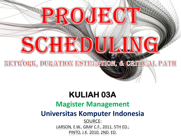 project project scheduling scheduling network n.w