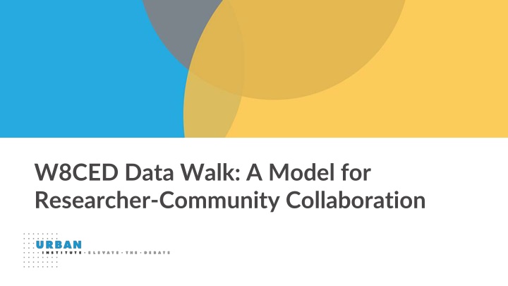 w8ced data walk a model for researcher community n.w