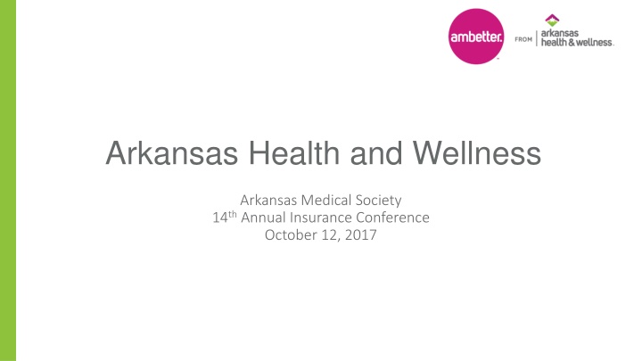 Arkansas Health & Wellness Insurance Conference Highlights