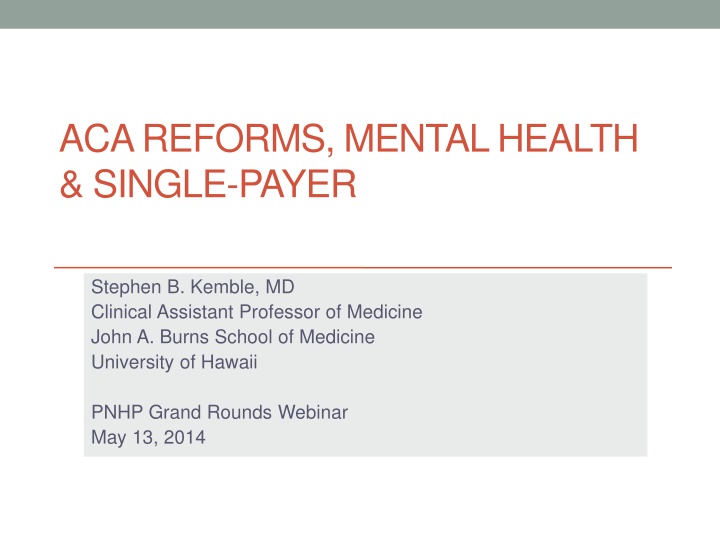 aca reforms mental health single payer n.w