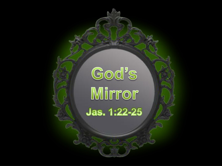 god s mirror jas 1 22 25 n.w