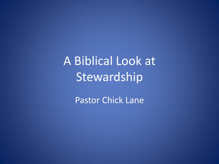 Unlocking True Meaning of Stewardship