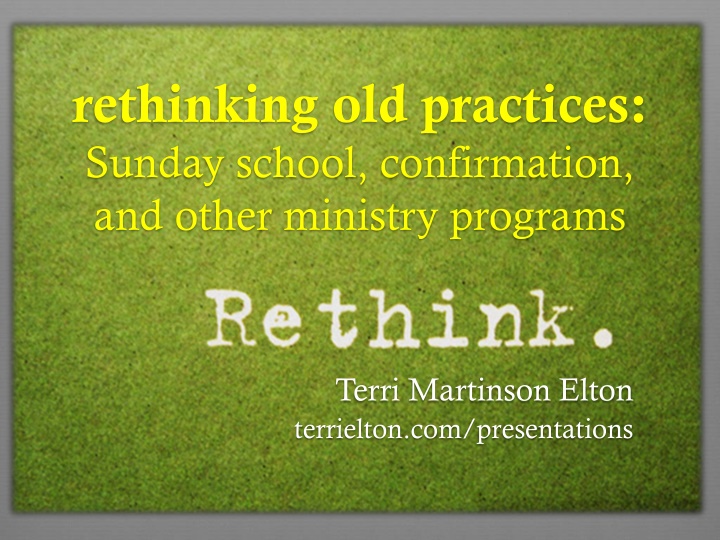 rethinking old practices sunday school n.w
