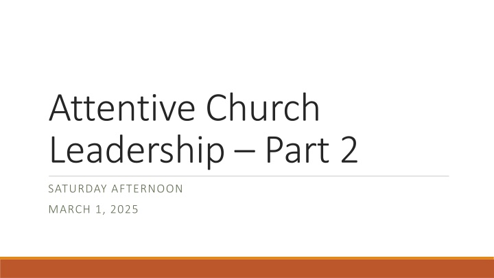 attentive church leadership part 2 n.w