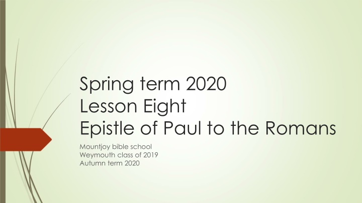 spring term 2020 lesson eight epistle of paul n.w