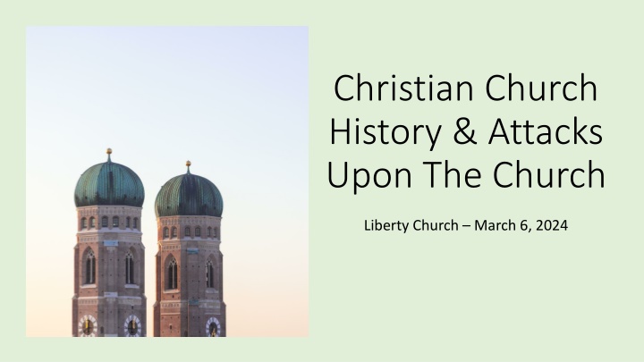 christian church history attacks upon the church n.w