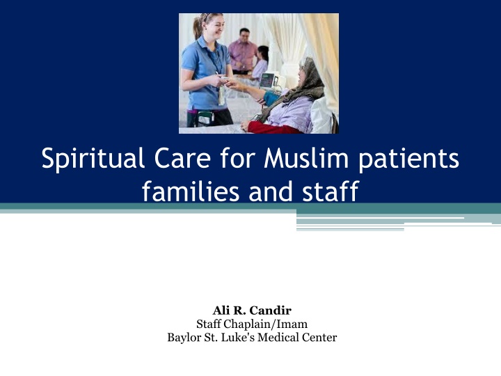 spiritual care for muslim patients families n.w