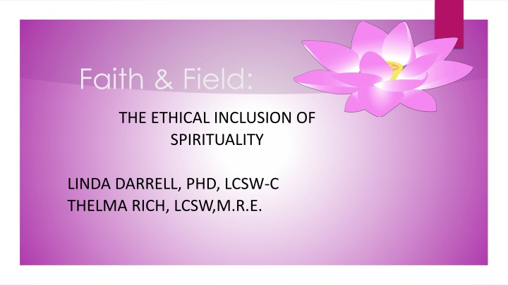 Ethical Inclusion of Spirituality in Social Work