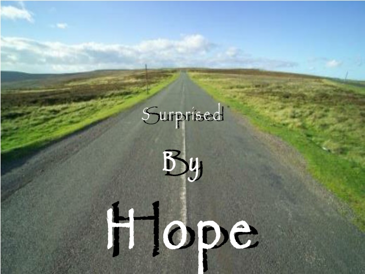 s urprised b y h ope n.w