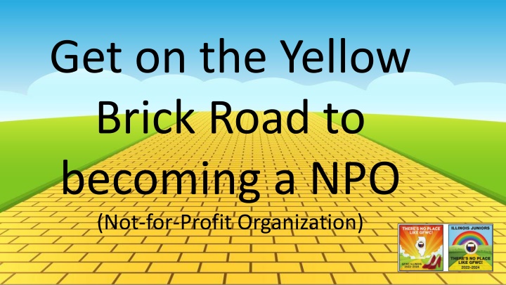 get on the yellow brick road to becoming n.w