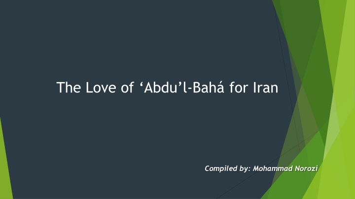 the love of abdu l bah for iran n.w