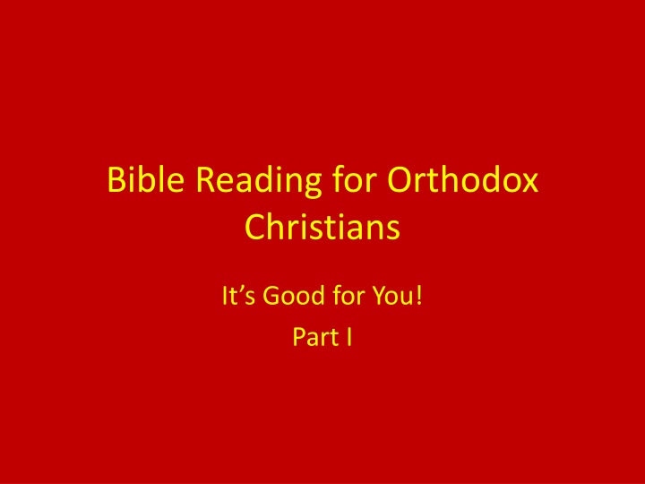 bible reading for orthodox christians n.w