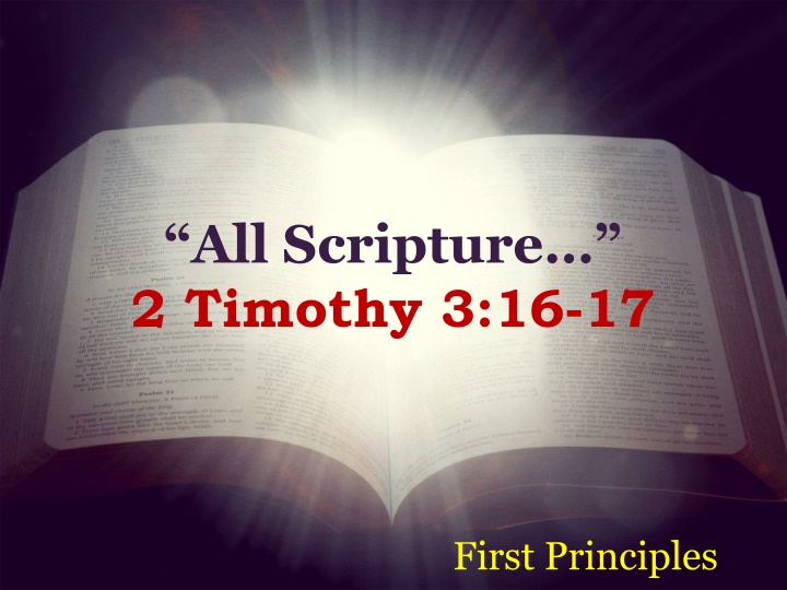 all scripture 2 timothy 3 16 17 n.w