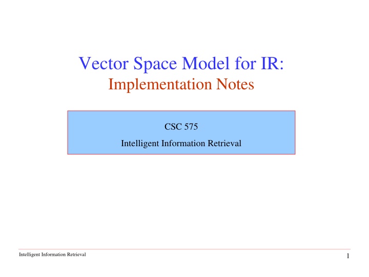 vector space model for ir implementation notes n.w