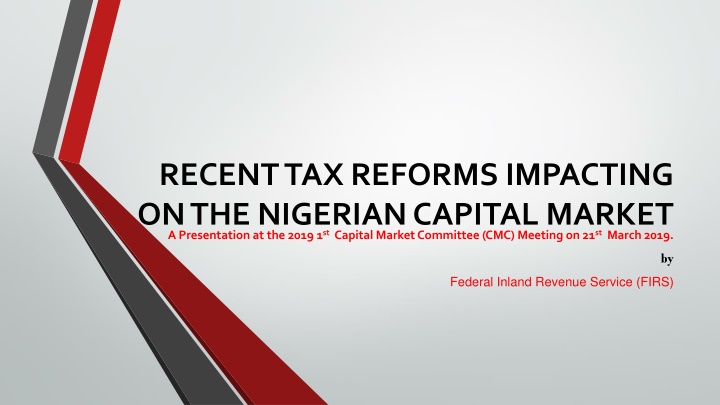 recent tax reforms impacting on the nigerian n.w