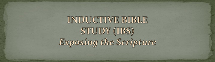 inductive bible study ibs exposing the scripture n.w