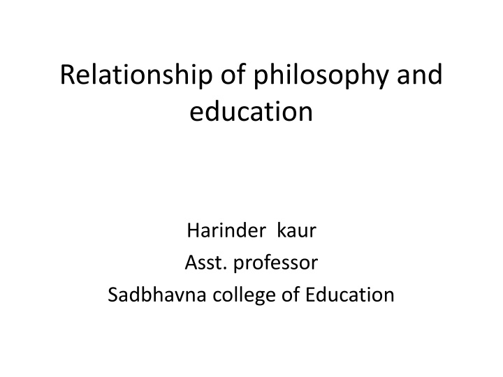 Relationship of Philosophy and Education: The Close Connection