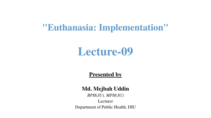 euthanasia implementation n.w