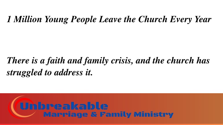 1 million young people leave the church every year n.w