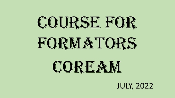 course for formators coream n.w