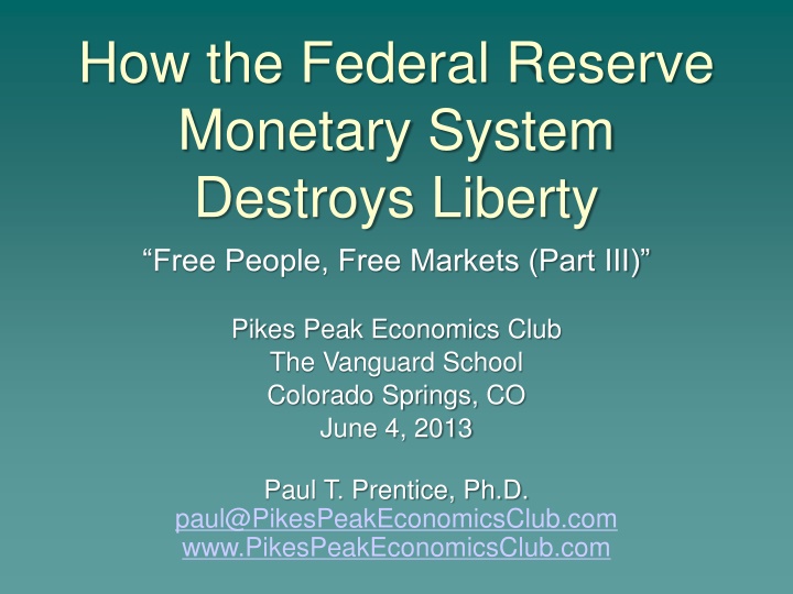 how the federal reserve monetary system destroys n.w
