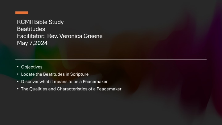 The Beatitudes: Qualities of a Peacemaker