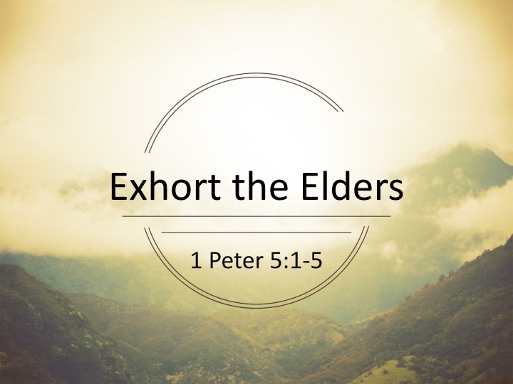 exhort the elders n.w