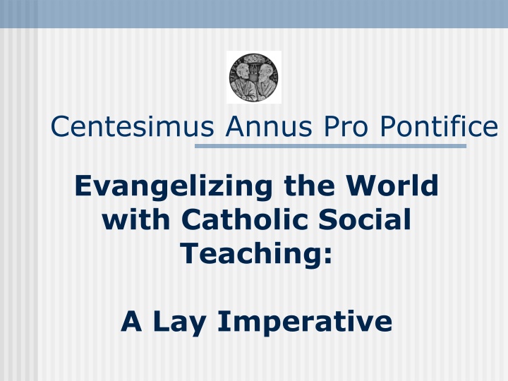 centesimus annus pro pontifice n.w