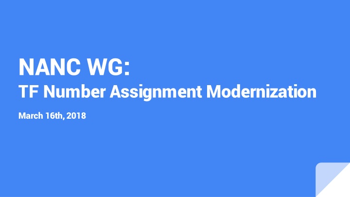 nanc wg tf number assignment modernization n.w