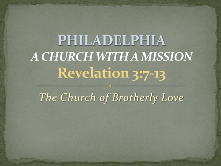 philadelphia a church with a mission revelation n.w
