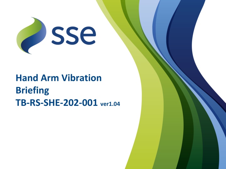 hand arm vibration briefing n.w
