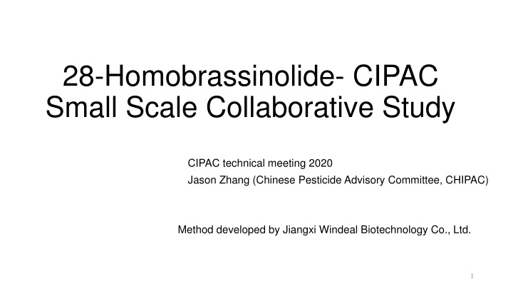 28 homobrassinolide cipac small scale n.w
