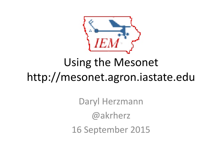 Understanding Iowa Environmental Mesonet Project