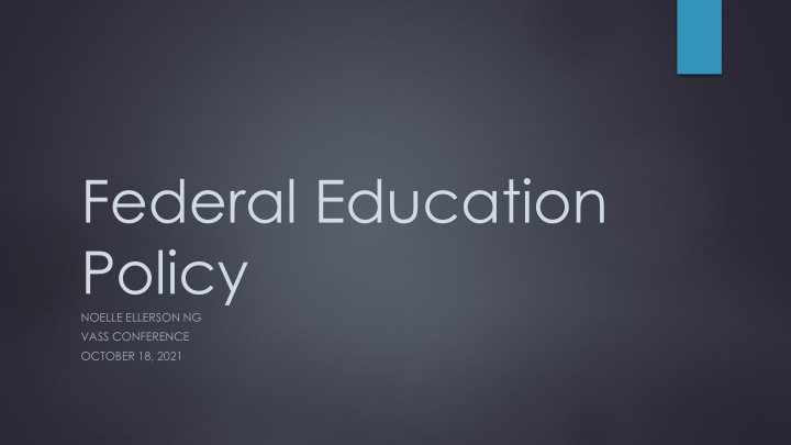federal education policy noelle ellerson ng vass n.w